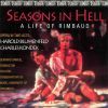 Blumenfeld, Harold: Seasons in Hell - A life of Rimbaud (2 CD)